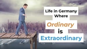 Life in Germany