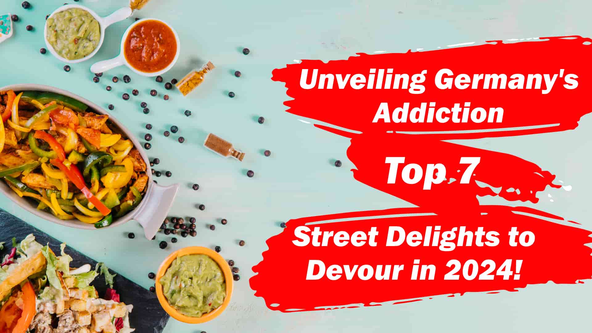 7 Street Food in Germany You Can