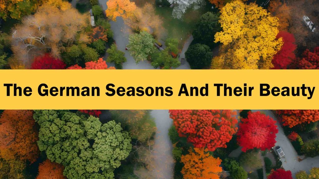 What are the four seasons in German?
